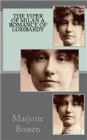 The Viper of Milan A Romance of Lombardy