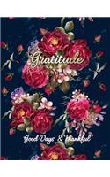 Gratitude Good Days Thankful: Journal For Women Record Writing Daily Find Happiness and Peace in 5 Minutes a Day 120 Page(3 Gratitude Journal Notebook)