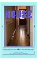 The House