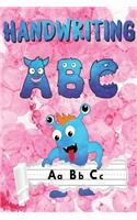 Handwriting ABC: Handwriting Practice Paper - Cute Monsters Handwriting Workbook For Pre K, Kindergarten and Kids (Age 2-4, 3-5) - Handwriting Printing Workbook - Li