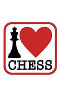 I love Chess: A Perfect Gift For Chess Lovers And Chess Players, 110 Lined Page Journal and 30 Lines Per Page, 6x9, Professionally Designed (Journal, Notebooks an