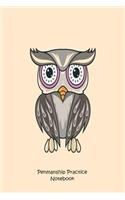 Penmanship Practice Notebook: Girls Horned Owl Notebook for Handwriting Practice Activities