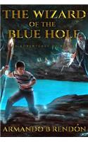 Wizard of the Blue Hole