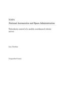 Telerobotic Control of a Mobile Coordinated Robotic Server