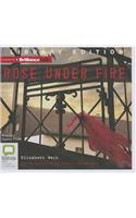 Rose Under Fire