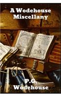 A Wodehouse Miscellany