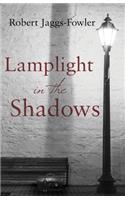 Lamplight in the Shadows