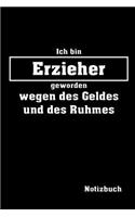 Ich Bin Erzieher Geworden Notizbuch