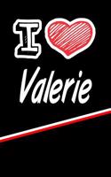 I Love Valerie: Isometric Dot Paper Drawling Paper Notebook Journal Featuring 120 Pages 6x9