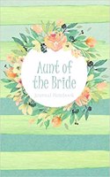 Aunt of the Bride Journal Notebook