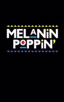 Melanin Poppin': Blank Lined Journal