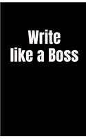 Write Like a Boss