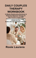 Daily Couples Therapy Workbook