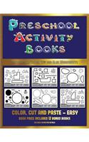 Preschooler Color, Cut and Glue Worksheets (Preschool Activity Books - Easy)