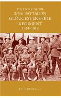 Story of the 2/5th Battalion the Gloucestershire Regiment 1914-1918