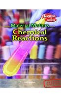 Freestyle Express Material Matters Chemical Reactions