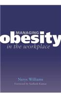 Managing Obesity in the Workplace