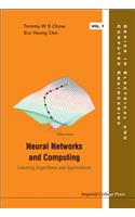 Neural Networks and Computing: Learning Algorithms and Applications