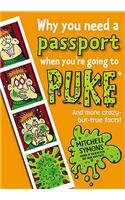 Why You Need a Passport When You're Going to Puke