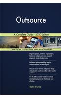 Outsource A Complete Guide - 2020 Edition