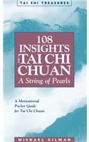 108 Insights into Tai Chi Chuan