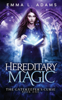 Hereditary Magic