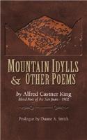 Mountain Idylls and Other Poems