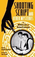 Shooting Script and Other Mysteries