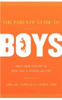 Parents' Guide to Boys