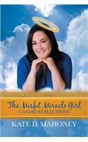 Misfit Miracle Girl
