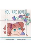 You Are Loved