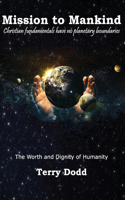 Mission to Mankind