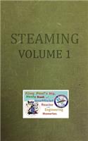Steaming Volume One