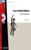 Les Misérables, Tome 3 (Gavroche) + CD MP3 (Lff B1)