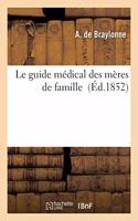 Le Guide Médical Des Mères de Famille