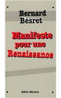 Manifeste Pour Une Renaissance