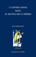 L'Univers Infini Dans Le Monde Des Lumieres: (L'Ane D'Or)