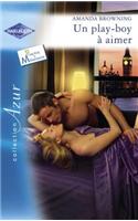 Un Play-Boy a Aimer (Harlequin Azur)