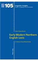 Early Modern Northern English Lexis