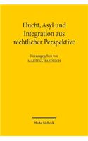 Flucht, Asyl und Integration aus rechtlicher Perspektive