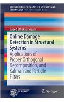 Online Damage Detection in Structural Systems