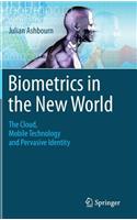 Biometrics in the New World