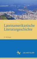 Lateinamerikanische Literaturgeschichte