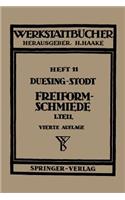 Freiformschmiede