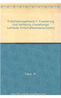 Entscheidungstheorie II