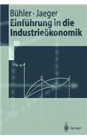 Einführung in Die Industrieökonomik