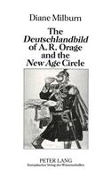 «Deutschlandbild» of A.R. Orage and the «New Age» Circle