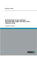 Veränderungen in der römischen Herrschaft über Judäa nach dem ersten Jüdischen Krieg