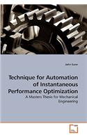 Technique for Automation of Instantaneous Performance Optimization