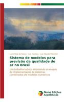 Sistema de modelos para previsão da qualidade do ar no Brasil